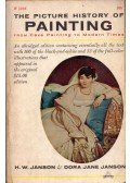 H. W. Janson,Dora Jane Janson - The  Picture History of Painting from Cave Painting to Modern Times