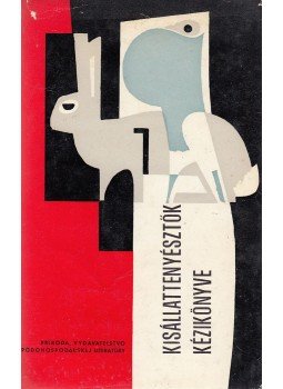 Stefan Maar - Kisállattenyésztők kézikönyve,  1969 antikvár könyv