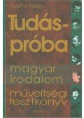 Huszthy Ádám - Tudáspróba - Magyar irodalom