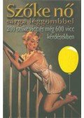 Köves József - Szőke nő, sárga léggömbbel