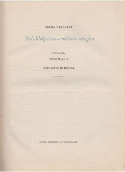 Selma Lagerlöf - Nils Holgerson csodálatos utazása, Budapest 1958 antikvár könyv
