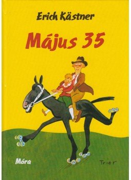Erich Kästner - Május 35 Erich Kästner - Május 35, Budapest 2012 antikvár könyv