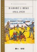 Bihari Péter - Háború és béke 1914-1920