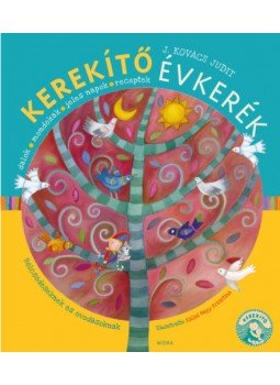 J.KOVÁCS JUDIT - Kerekítő évkerék J.KOVÁCS JUDIT - Kerekítő évkerék, null 2019 antikvár könyv