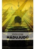 Dévényi István - Hádujudú