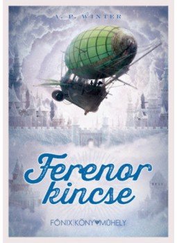 A. P. Winter - Ferenor kincse A. P. Winter - Ferenor kincse, null 2019 antikvár könyv