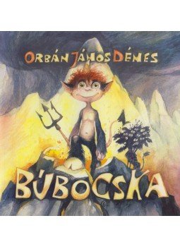 Orbán János Dénes - Búbocska Orbán János Dénes - Búbocska, 2019 antikvár könyv