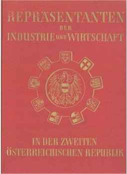  - Repräsentanten der Industrie und Wirtschaft, Wien 1957 antikvár könyv