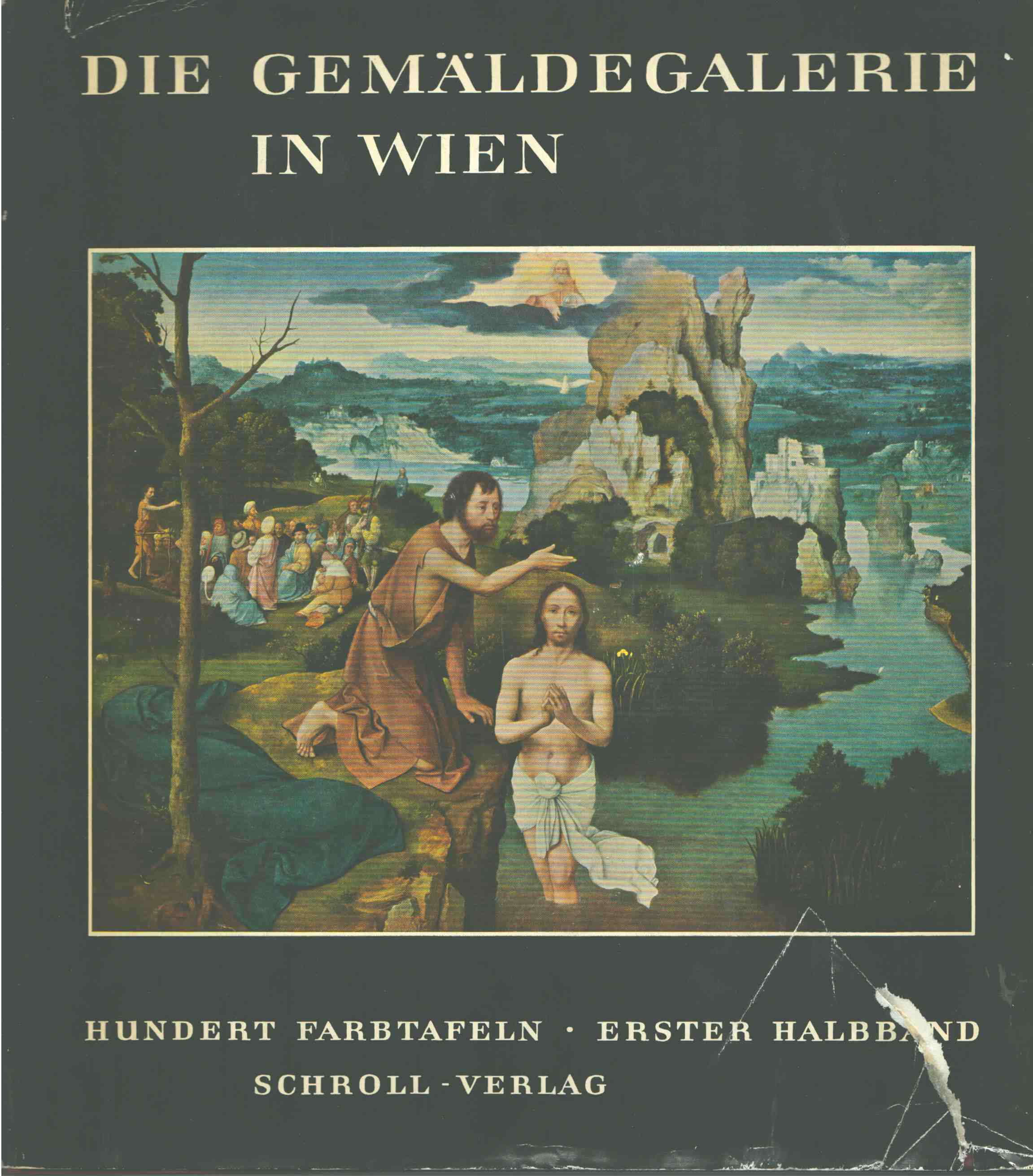 Vinzenz Oberhammer - Die Gemäldegalerie in Wien I-II.