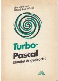 R. Baumgartner,S. Hansjakob W. Praxl - Turbo-pascal elmélet és gyakorlat