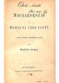 Fraknói Vilmos - Magyarország a mohácsi vész előtt a pápai követek jelentései alapján