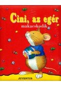 Marco Campanella,Anna Casalis - Cini, az egér makacskodik