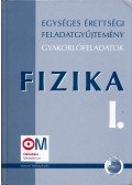 Medgyes Sándorné,Dr. Tasnádi Péter - Fizika I.