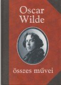 Oscar Wilde - Oscar Wilde összes művei III.