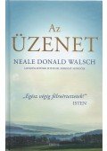 Neale Donald Walsch - Az üzenet
