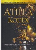 Thierry Amadé,Fessler Aurél Ignác,Baráthosi Balogh Benedek,Kozsdi Tamás - Atilla Kódex