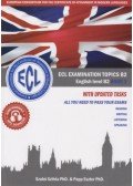 Szabó Szilvia, Papp Eszter - ECL Examination Topics English Level B2 Book 3
