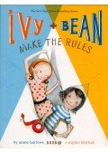 Annie Barrows - Ivy + Bean: Make the Rule