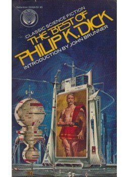 Philip K. Dick - The Best of Philip K. Dick Philip K. Dick - The Best of Philip K. Dick, New York 1978 antikvár könyv