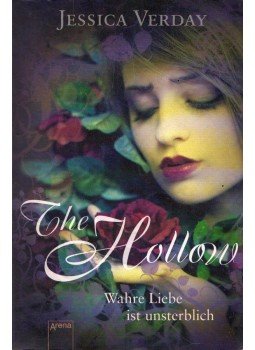Jessica Verday - The Hollow - Wahre Liebe ist unsterblich, Würzburg 2010 antikvár könyv