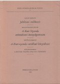 Balog Miklós,Malatyinszki József,Petőcz Károly - Jubileumi emlékezés / A Kner Nyomda centenáriumi ünnepségsorozata / A Kner-nyomda variálható könyvdíszei