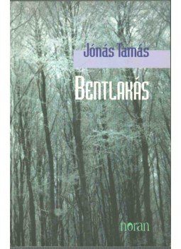 Jónás Tamás - Bentlakás (dedikált) Jónás Tamás - Bentlakás (dedikált), Budapest 1999 antikvár könyv