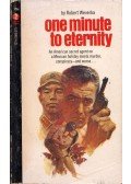Robert Weverka - One Minute to Eternity
