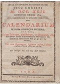  - Annus a nativitate Salvatoris Nostri Jesu Christi M. DCC. XCII. bissextilis dierum 366. stylo Gregoriano, sive Calendarium in in usum utriusque Ecclesiae. [Kalendárium és sematizmus.] [Kiadói kolligátum.]