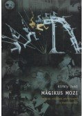Király Jenő - Mágikus mozi