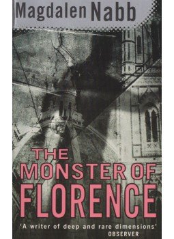 NABB, MAGDALEN - The Monster of Florence NABB, MAGDALEN - The Monster of Florence, London 1997 antikvár könyv