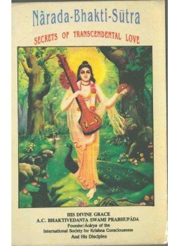 A. C. Bhaktivekanta Swami Prabhupáda - Narada-Bhakti-Sutra A. C. Bhaktivekanta Swami Prabhupáda - Narada-Bhakti-Sutra, 0 antikvár könyv