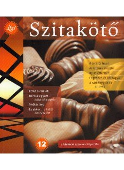 Horgas Judit, Levendel Júlia, Horgas Béla - Szitakötő 2010/4 Tél Horgas Judit, Levendel Júlia, Horgas Béla - Szitakötő 2010/4 Tél, Budapest 2010 antikvár könyv
