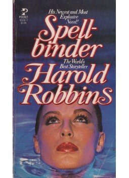 Harold Robbins - Spellbinder Harold Robbins - Spellbinder, New York 1983 antikvár könyv