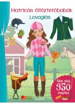 Eva Schindler - Matricás öltöztetőbabák - Lovaglás - Több mint 300 matrica, null 2019 antikvár könyv
