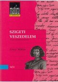 Zrínyi Miklós,Király Erzsébet - Szigeti veszedelem