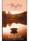 Begley, Louis - Schmidt