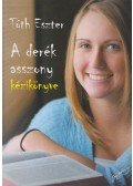 Tóth Eszter - A derék asszony kézikönyve