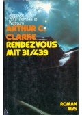 Arthur C. Clarke  - Rendezvous mit 31/439