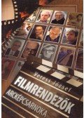 Veress József - Filmrendezők arcképcsarnoka
