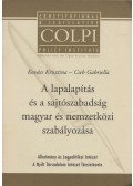 Kovács Krisztina,Cseh Gabriella - A lapalapítás és a sajtószabadság magyar és nemzetközi szabályozása