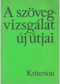Szabó Zoltán - A szövegvizsgálat új útjai
