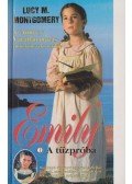 Lucy Maud Montgomery - Emily - A tűzpróba