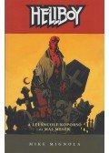 Mike Mignola - Hellboy 3 - A leláncolt koporsó és más mesék