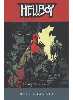 Mike Mignola - Hellboy 2. - Ördögöt a falra Mike Mignola - Hellboy 2. - Ördögöt a falra, Budapest 2010 antikvár könyv