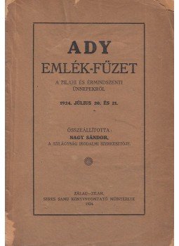Nagy Sándor - Ady emlék-füzet Nagy Sándor - Ady emlék-füzet, Zilah 1924 antikvár könyv