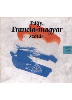 Pálfy Miklós - Francia-magyar szótár CD Pálfy Miklós - Francia-magyar szótár CD, 1998 antikvár könyv