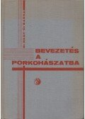 Dr. Nagy Endre,Barna György - Bevezetés a porkohászatba