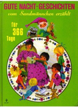  - Gute Nacht-Geschichten vom Sandmännchen erzählt für 366 Tage, Erlangen 1978 antikvár könyv