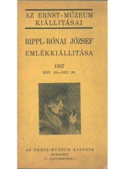 Petrovics Elek - Rippl-Rónai József emlékkiállítása Petrovics Elek - Rippl-Rónai József emlékkiállítása, Budapest 1937 antikvár könyv