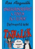 AsQuith, Ros - Összegubancolódott a testem és a lelkem!
